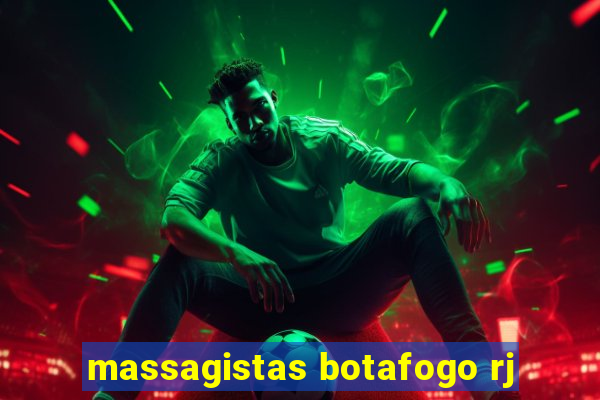 massagistas botafogo rj